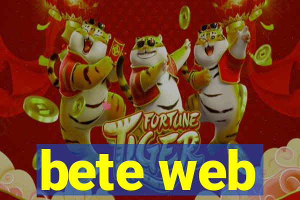 bete web